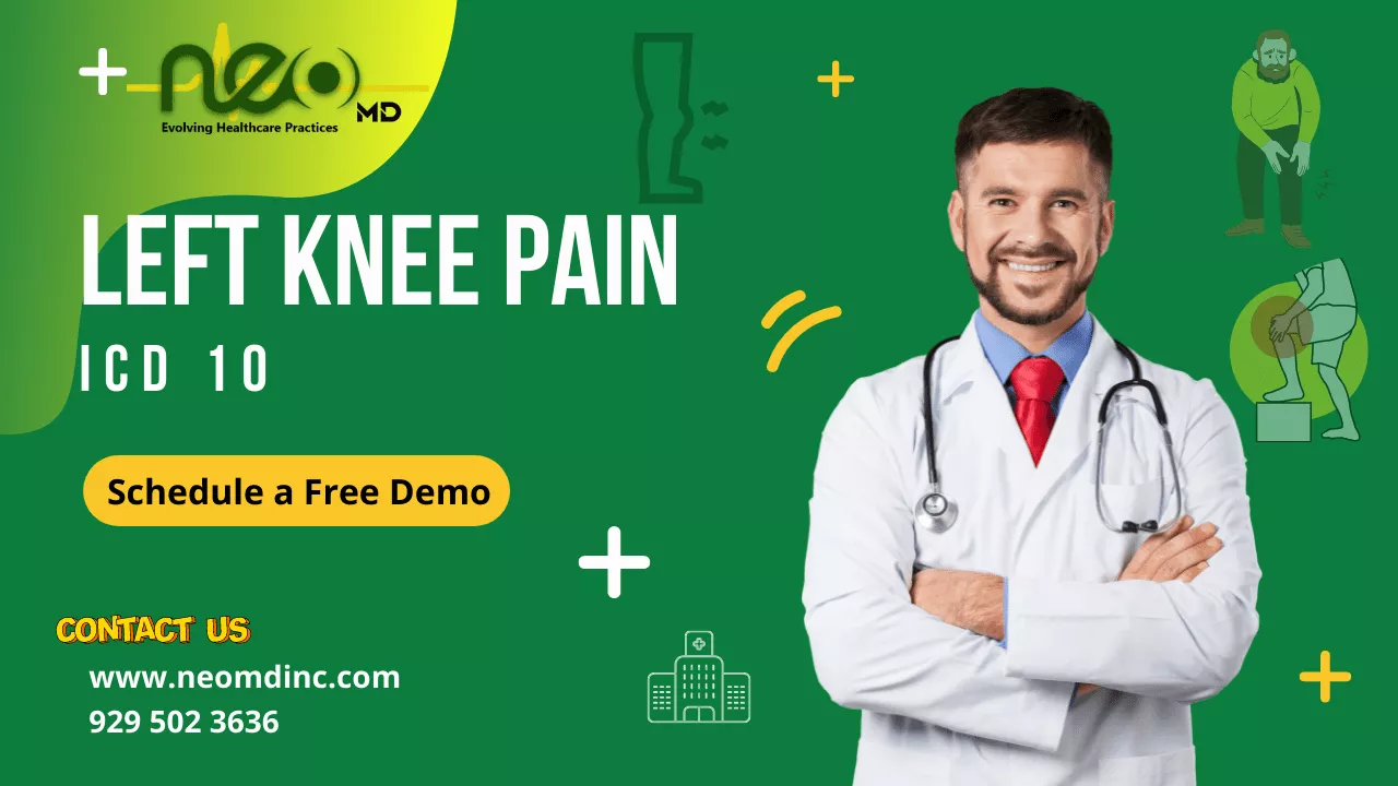 Left Knee Pain ICD 10- 2022 Codes & Billing Guidelines