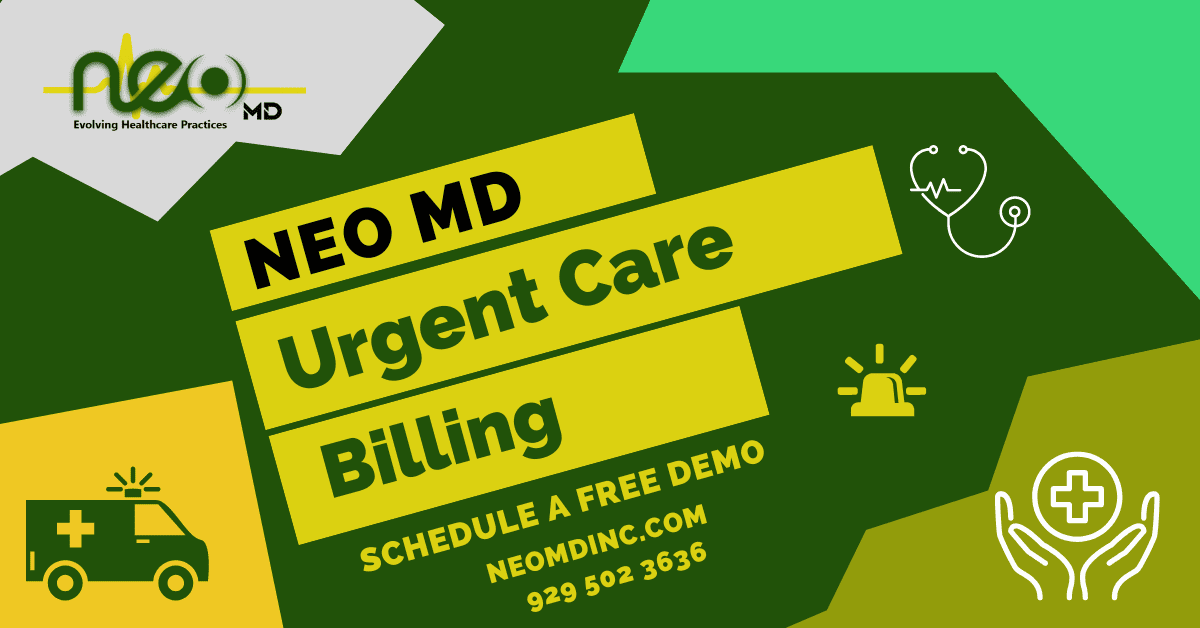 Urgent Care Billing: A Thorough Billing & Coding Guidelines