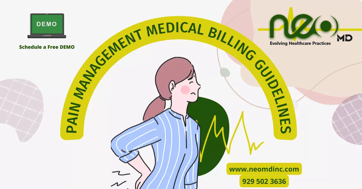 2022 Ultimate Pain Management Medical Billing Guidelines